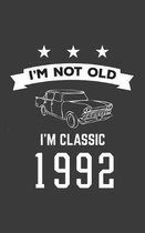 I'm Not Old I'm Classic 1992