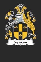 Symons: Symons Coat of Arms and Family Crest Notebook Journal (6 x 9 - 100 pages)