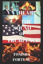 Hear the Sound of Trumpence