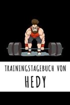 Trainingstagebuch von Hedy: Personalisierter Tagesplaner f�r dein Fitness- und Krafttraining im Fitnessstudio oder Zuhause