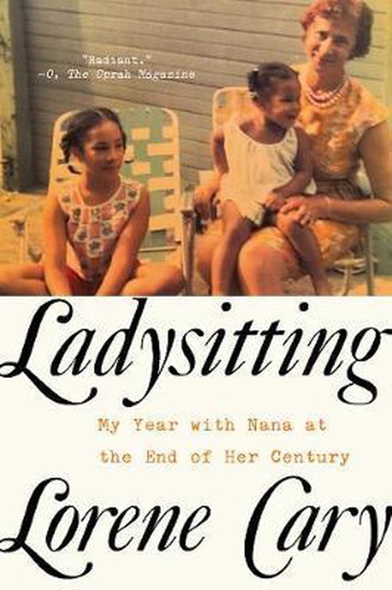 Ladysitting – My Year with Nana at the End of Her Century - cover