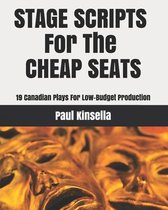 Stage Scripts For The Cheap Seats