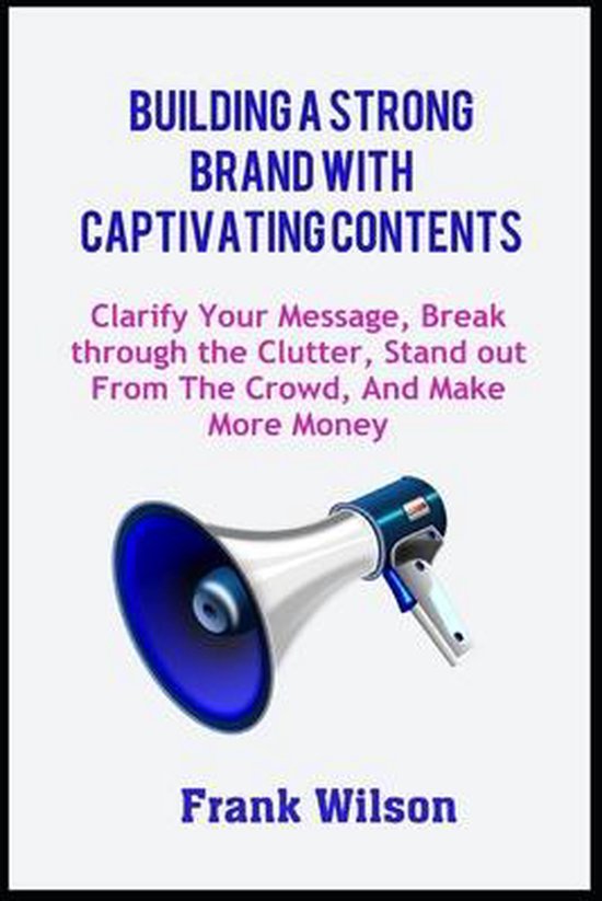 Building a Strong Brand with Captivating Contents - cover