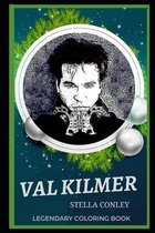 Val Kilmer Legendary Coloring Book