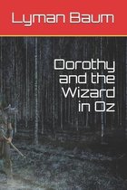 Dorothy and the Wizard in Oz