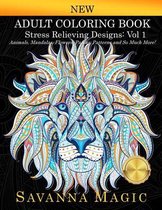 Savanna Magic Coloring Books- Adult Coloring Book (Volume 1)