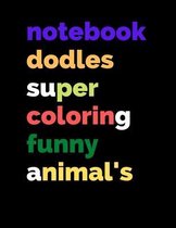 notebook doodles super coloring funny animal's