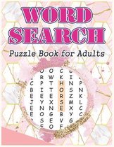 Word Search Puzzle Book for Adults: 120 Word Searches - Large Print Word Search Puzzles (Brain Games for Adults), SDB 001