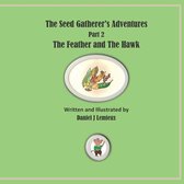 The Seed Gatherer's Adventures