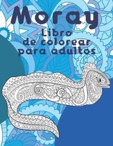 Moray - Libro de colorear para adultos