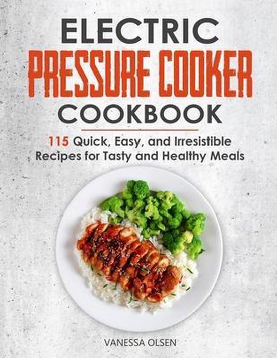 Pressure Cooker Cookbooks & Recipes- Electric Pressure Cooke ... - cover