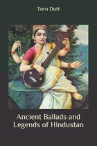 Ancient Ballads and Legends of Hindustan