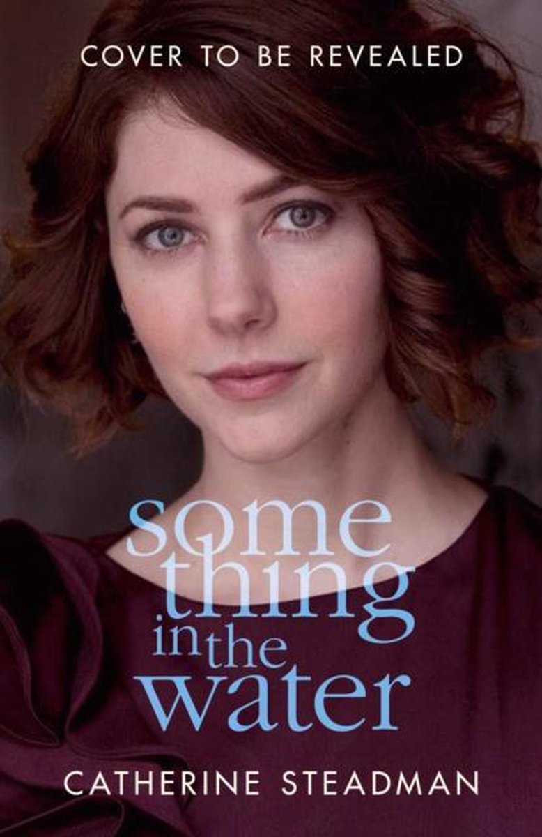 something in the water catherine steadman