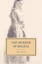 The Murder of Delicia