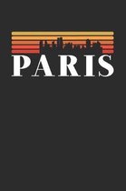 Paris Skyline: KALENDER 2020/2021 mit Monatsplaner/Wochenansicht mit Notizen und Aufgaben Feld! Für Neujahresvorsätze, Familen, Mütte