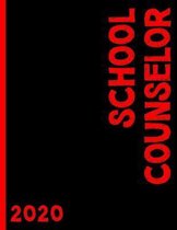 School Counselor (Red): 2020 Schedule Planner and Organizer / Weekly Calendar