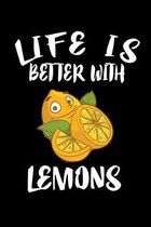 Life Is Better With Lemons: Animal Nature Collection