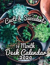 Cacti and Succulents 14-Month Desk Calendar 2020: Beautiful Prickly and Thorny Plants to Brighten Your Entire Year!