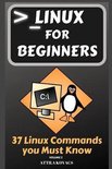 37 Linux Commands You Must Know- Linux for Beginners