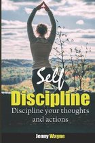 Self Discipline