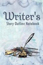 Writer's Story Outline Notebook: Lined notebook with prompts to help you collect and organise all the essential ingredients of your novel.