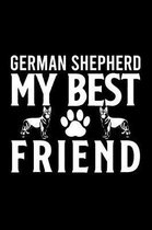 German Shepherd my best friend