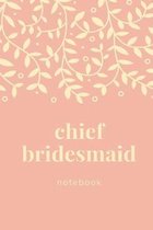 Chief Bridesmaid Notebook: Peachy pink and lemon wedding preparation lined paperback jotter
