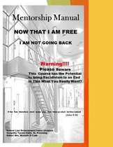 Now that I Am Free, I am Not Going Back: The Prison Re-entry Course that Can Put a Stop to Recidivism