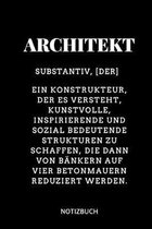 Architekt Substantiv, [der] Eine Konstrukteur, Der Es Versteht Notizbuch: A5 Notizbuch LINIERT f�r Architekten - Geschenkidee f�r Studenten - Abitur -