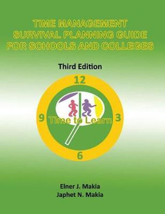 Time Management Survival Planning Guide for Schools and Coll ... - cover