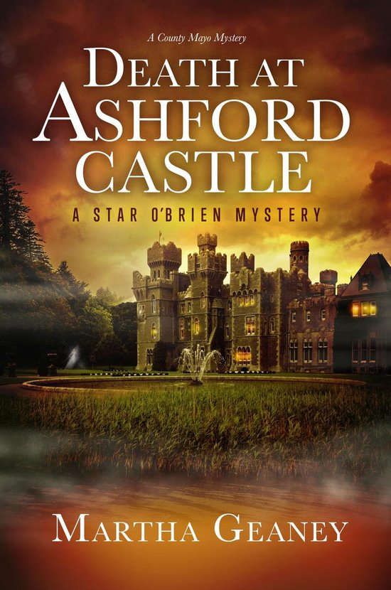 Star O'Brien Mystery Series 2 - Death at Ashford Castle: A Star O'Brien Mystery