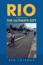 Rio - the Ultimate City