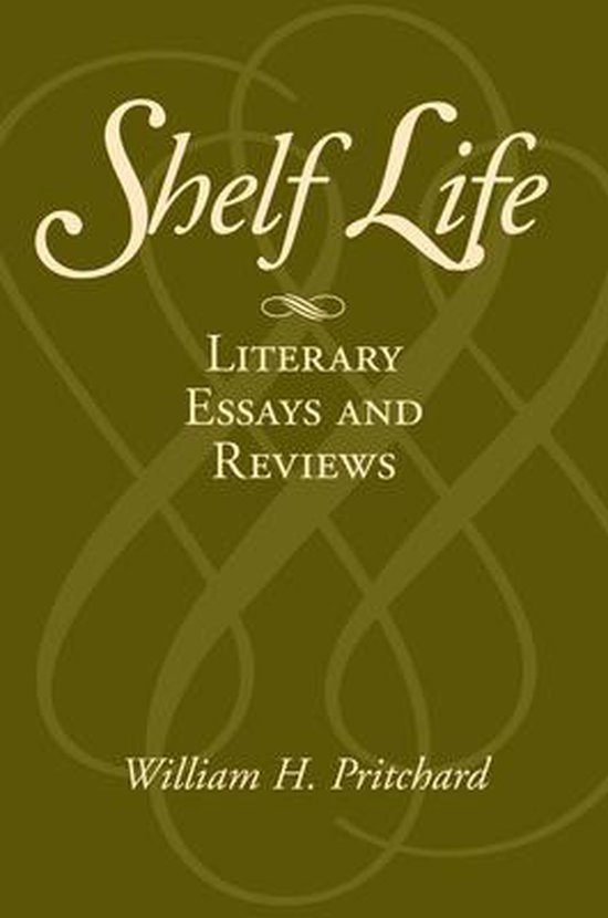 Shelf Life 9781558497863 William H. Pritchard Boeken