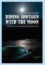 Riding Shotgun With the Moon