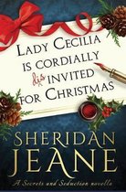Secrets and Seduction- Lady Cecilia Is Cordially Disinvited for Christmas