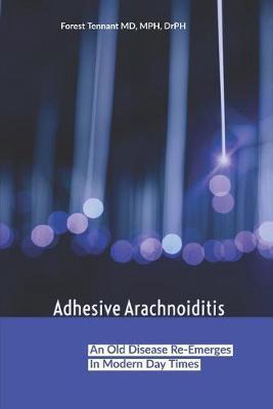 Adhesive Arachnoiditis 9781688914155 Ingrid Hollis Boeken