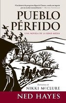 Pueblo P�rfido: Una novela de la Edad Media