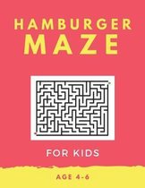 Hamburger Maze For Kids Age 4-6