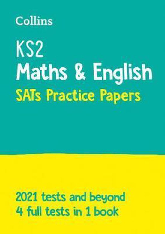 KS2 Maths and English SATs Practice Papers For the 2021 Tests Collins