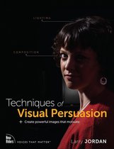 Voices That Matter - Techniques of Visual Persuasion