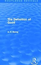 The Definition of Good (Routledge Revivals)