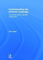 Understanding the Chinese Language