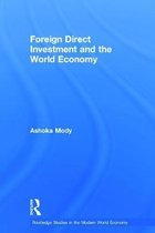 Routledge Studies in the Modern World Economy- Foreign Direct Investment and the World Economy