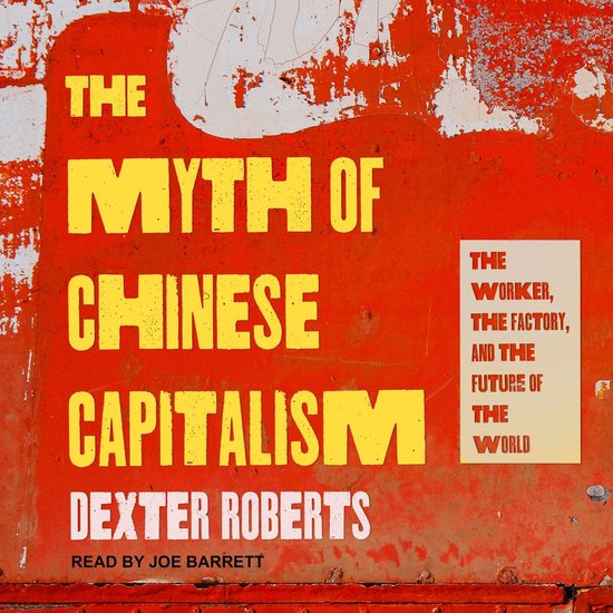 The Myth of Chinese Capitalism - cover