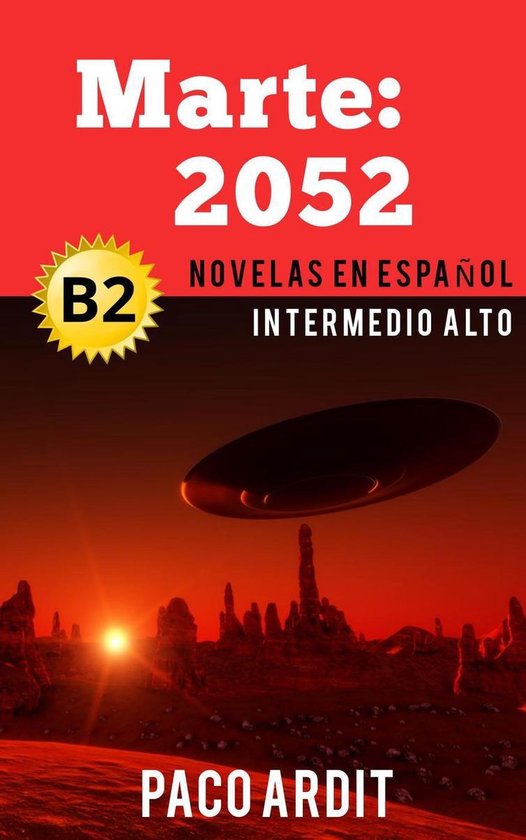 Spanish Novels Series 18 - Marte: 2052 - Novelas en español ... - cover