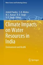 Water Science and Technology Library 95 - Climate Impacts on Water Resources in India