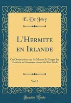 L'Hermite en Irlande, Vol. 1
