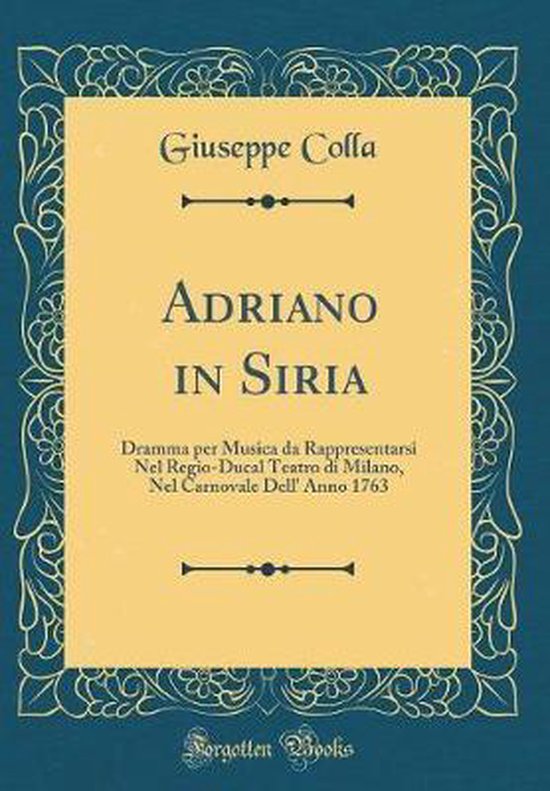 Adriano in Siria, Giuseppe Colla 9780666910578 Boeken