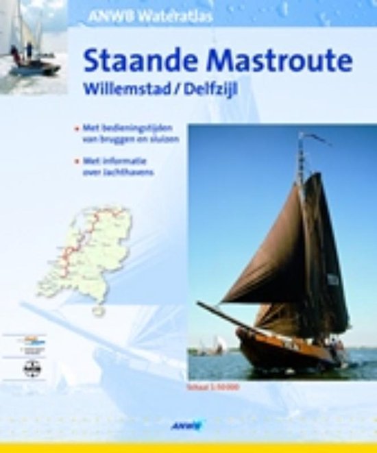 Cover van het boek 'Staande Mastroute / Willemstad / Delfzijl'