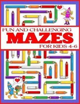 Fun and Challenging Mazes for Kids 4-6